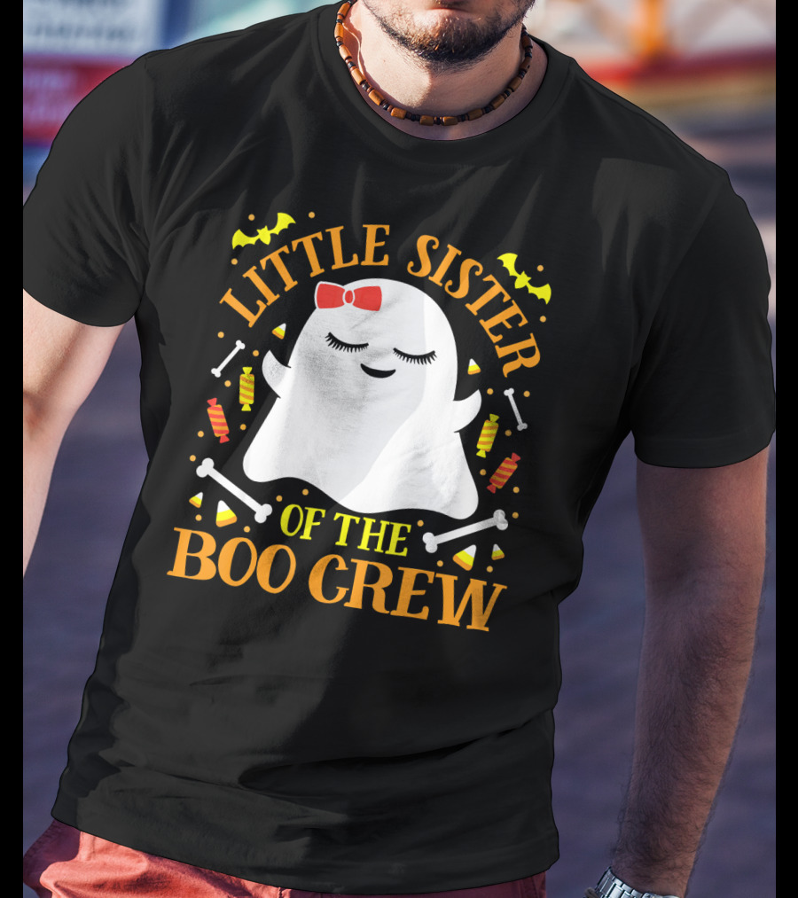 Little Sister Of The Boo Crew Ghost Halloween Candy Bats T-Shirt