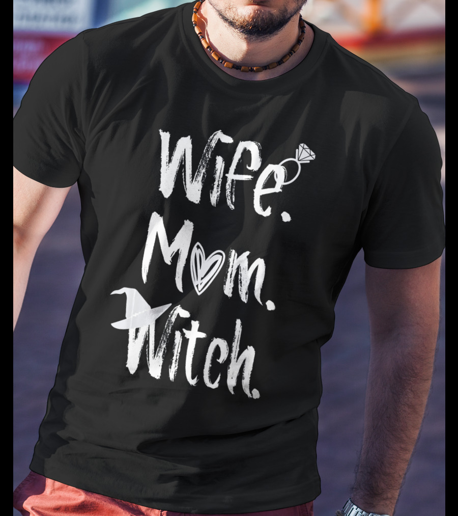 Wife Mom Witch Halloween Ring And Hat T-Shirt