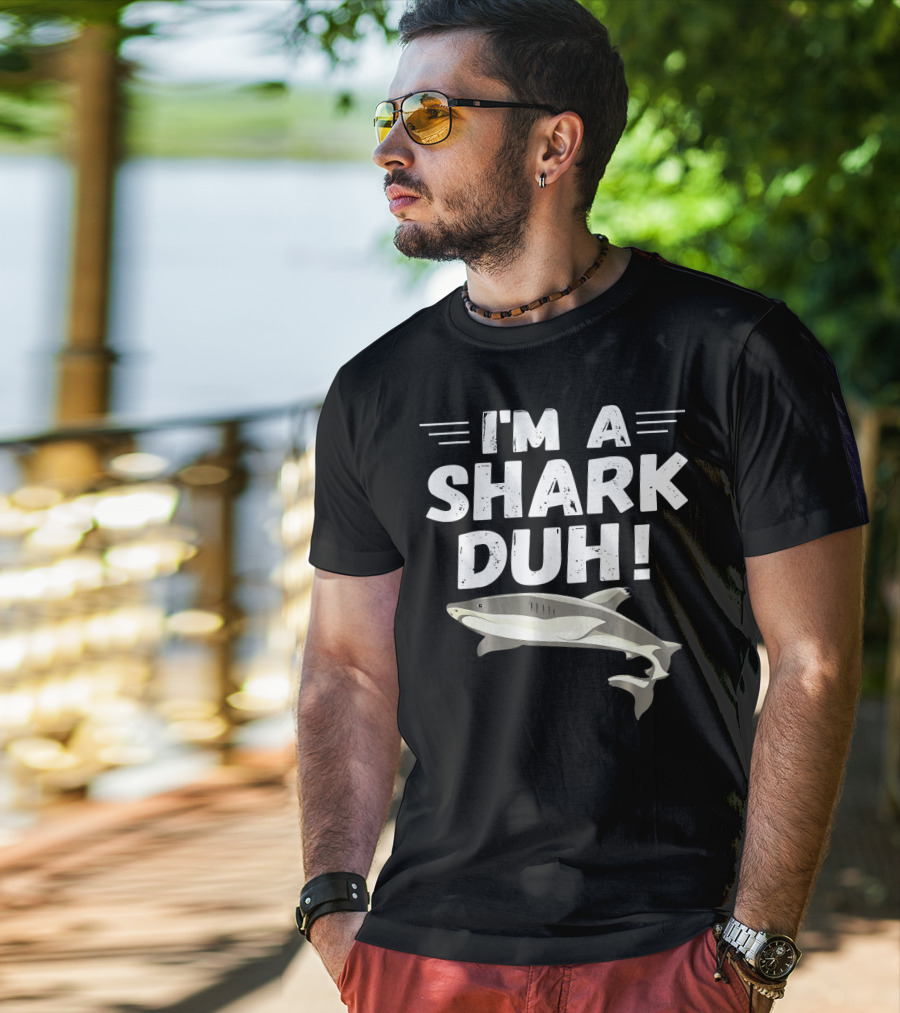I'm A Shark Duh Funny Halloween Cos I'm A Shark Duh T-Shirt