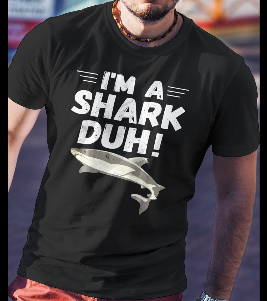 I'm A Shark Duh Funny Halloween Cos I'm A Shark Duh T-Shirt