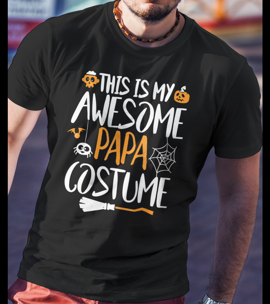 This Is My Awesome Papa Halloween Costume T-Shirt
