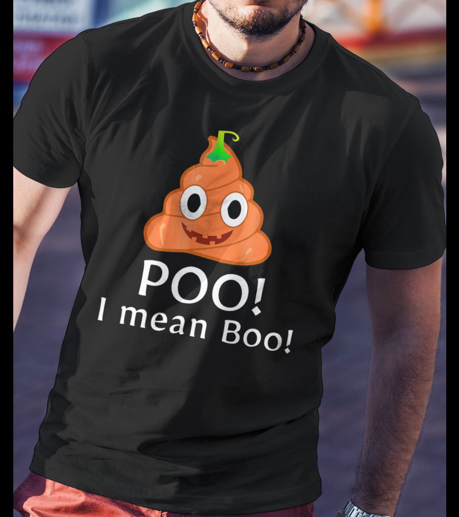 Poo Emoticon I Mean Boo T-Shirt
