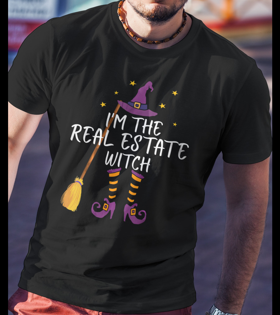 I'm The Real Estate Witch Halloween Realtor T-Shirt