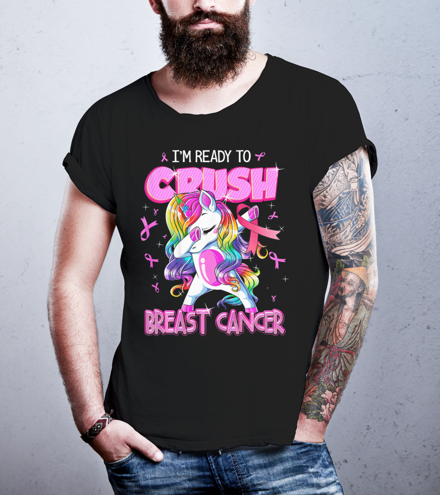 I'm Ready To Crush Breast Cancer Awareness Unicorn Rainbow T-Shirt