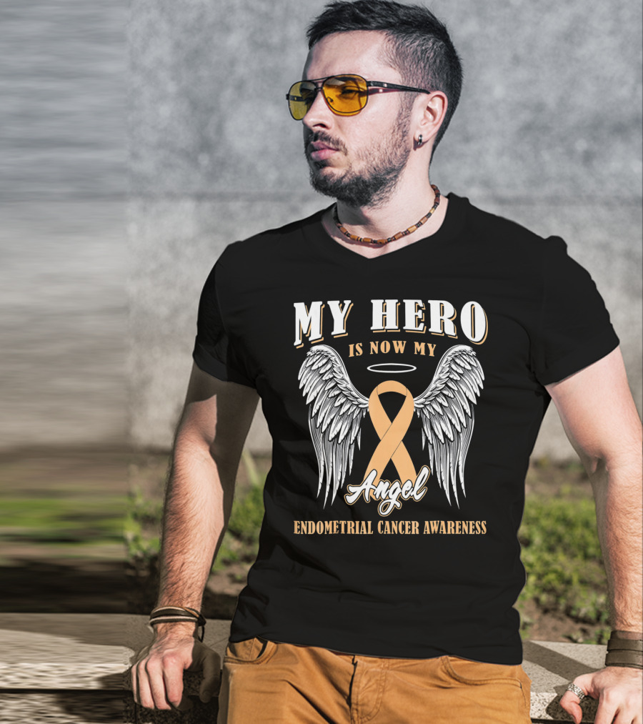 My Hero Is Now My Angel Endometrial Cancer Awareness T-Shirt