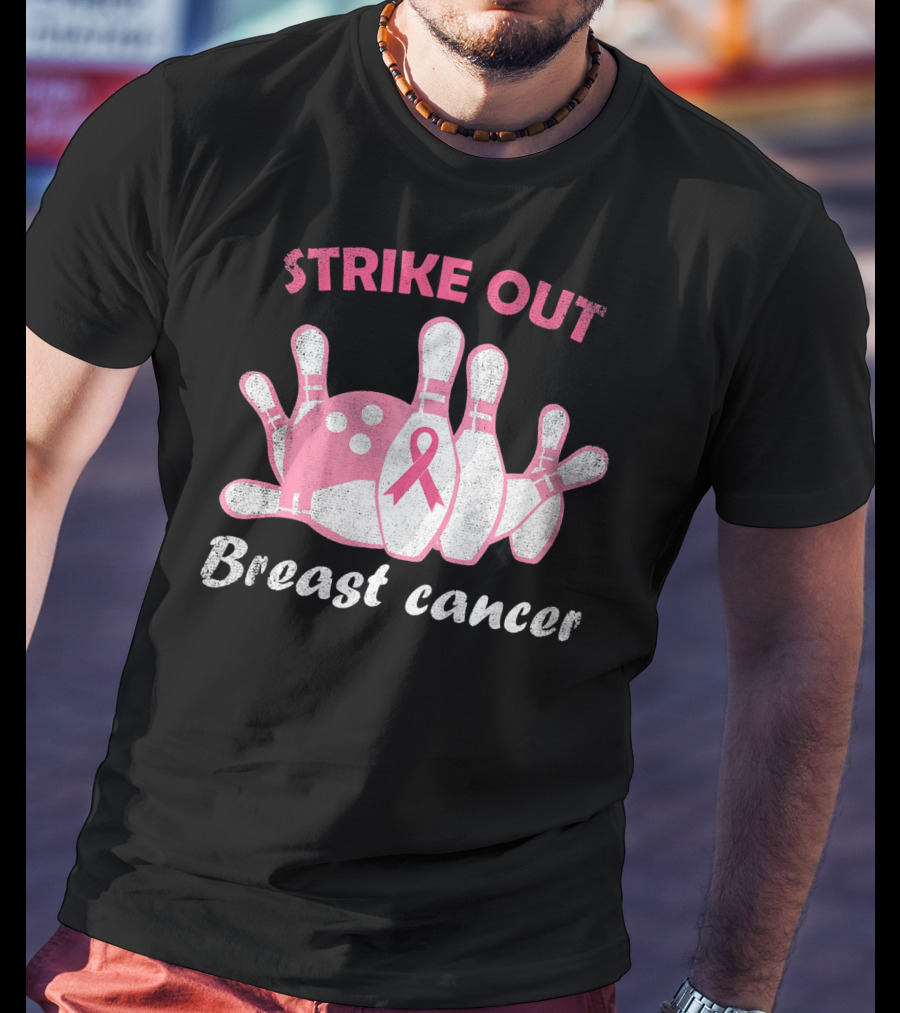 Strike Out Breast Cancer Pink Ribbon Bowling Pins And Ball T-Shirt