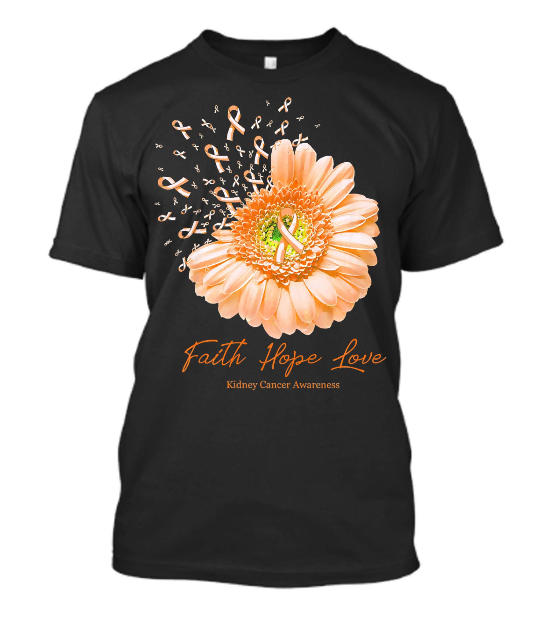 Faith Hope Love Kidney Cancer Awareness Orange Ribbon Flower T-Shirt