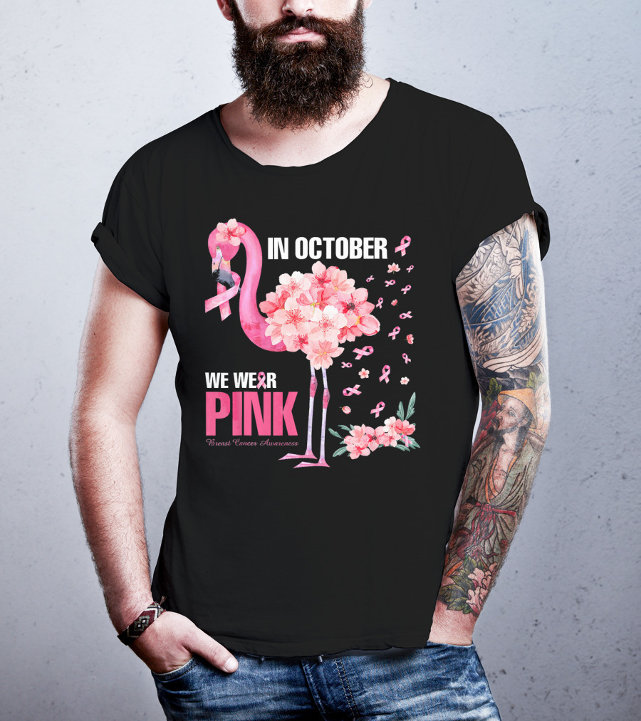 In October We Wear Pink Breast Cancer Awareness Flamingo Cherry Blossom T-Shirt