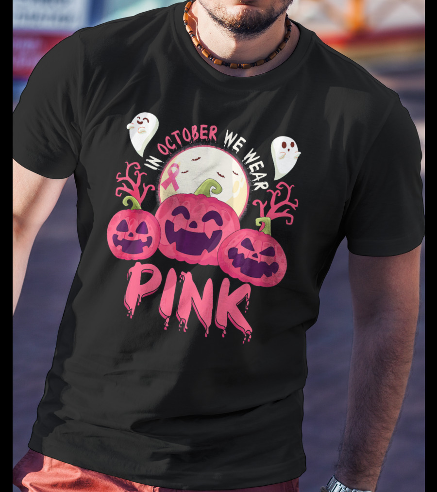 In October We Wear Pink Pumpkin With Ghosts And Moon T-Shirt