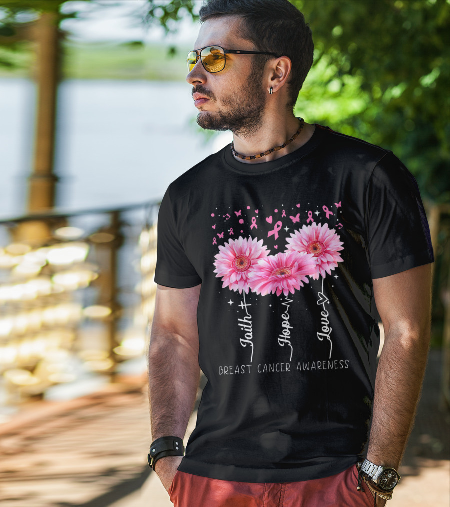 Faith Hope Love Breast Cancer Awareness Cute Daisy T-Shirt