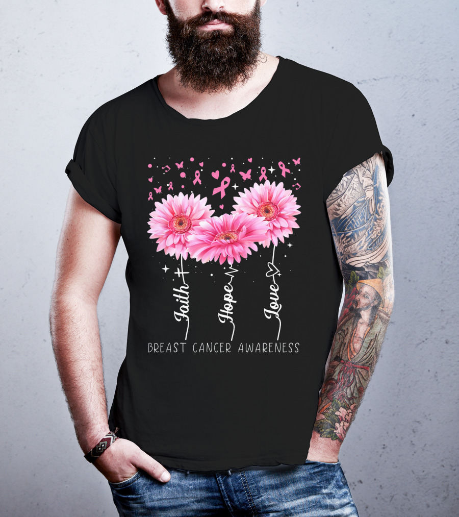 Faith Hope Love Breast Cancer Awareness Cute Daisy T-Shirt