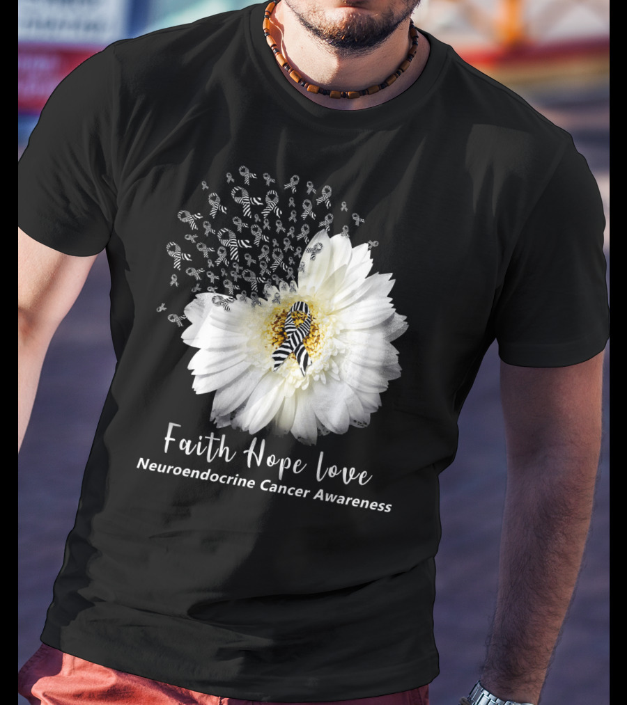 Faith Hope Love Neuroendocrine Cancer Awareness Daisy T-Shirt