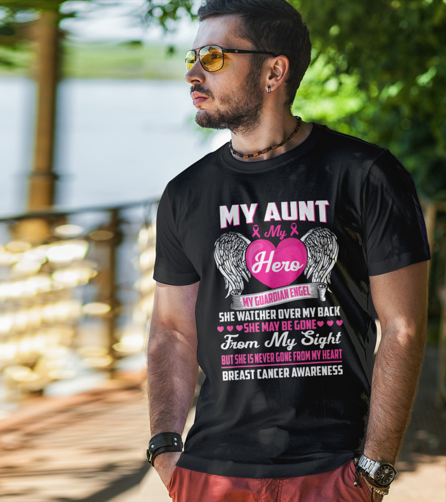 My Aunt My Hero My Guardian Angel She Watched Over My Back Breast Cancer Awareness T-Shirt