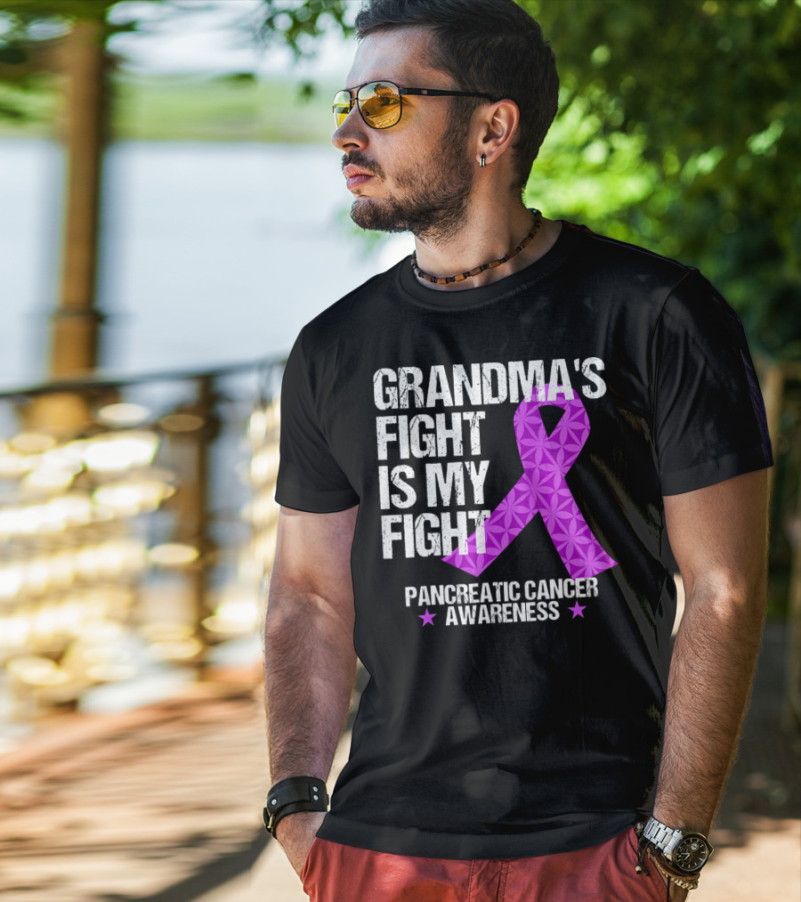Grandma's Fight Is My Fight Pancreatic Cancer Awareness T-Shirt