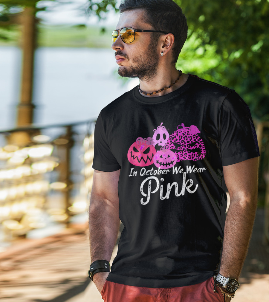 In October We Wear Pink Pumpkin Breast Cancer Awareness T-Shirt