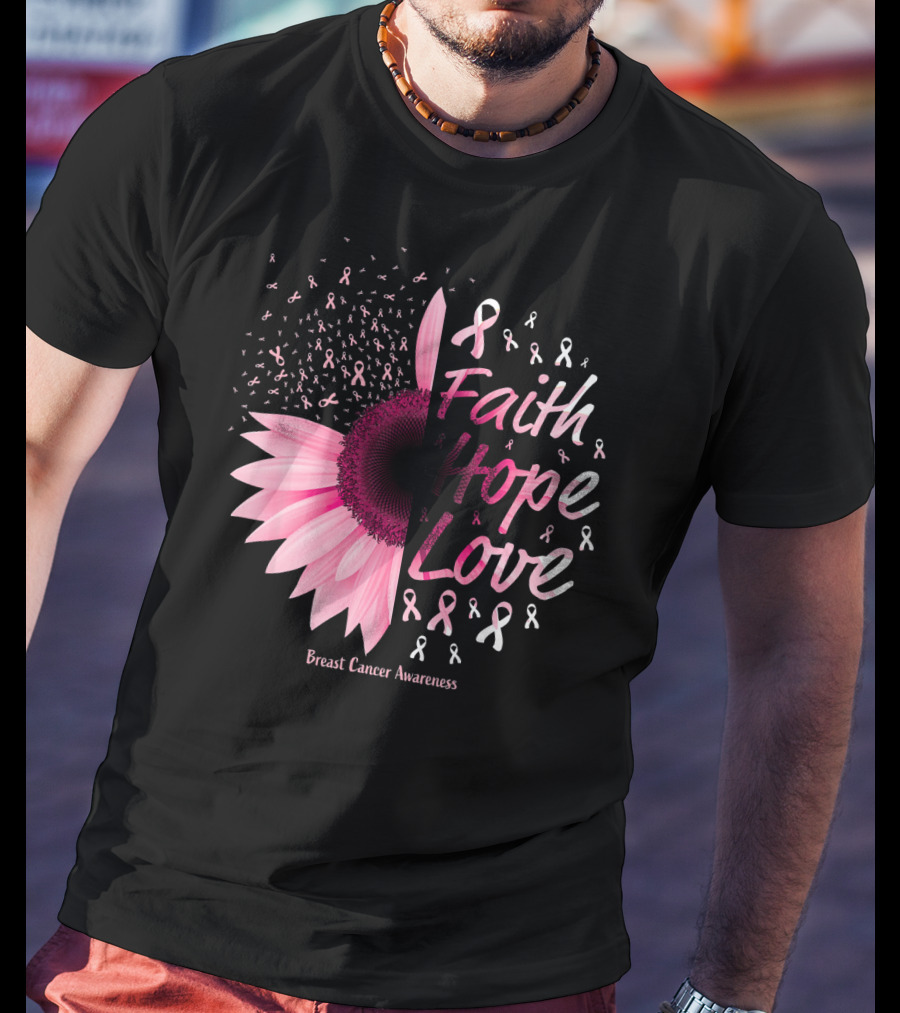 Faith Hope Love Breast Cancer Awareness Christian T-Shirt