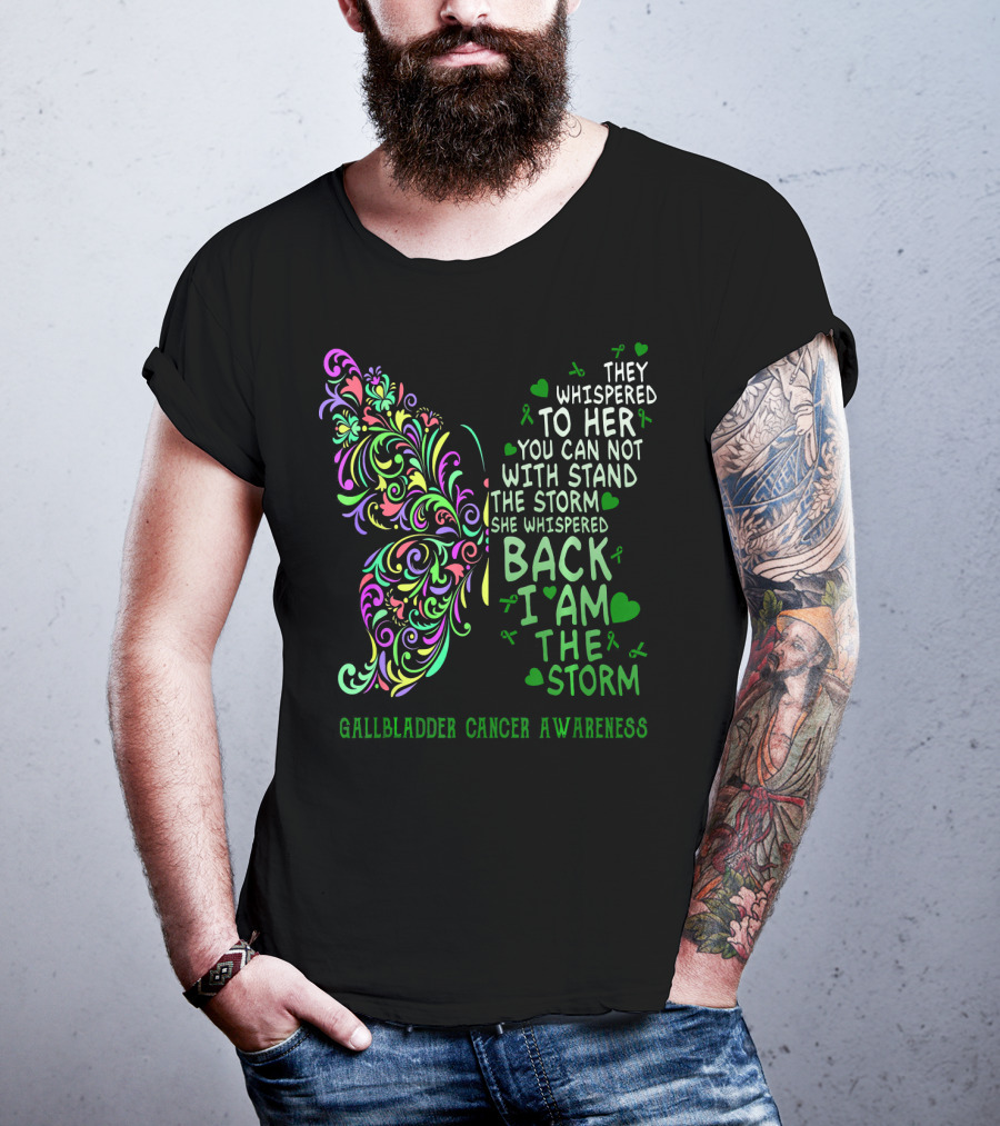 Gallbladder Cancer Awareness Whimsical Butterfly I Am The Storm T-Shirt