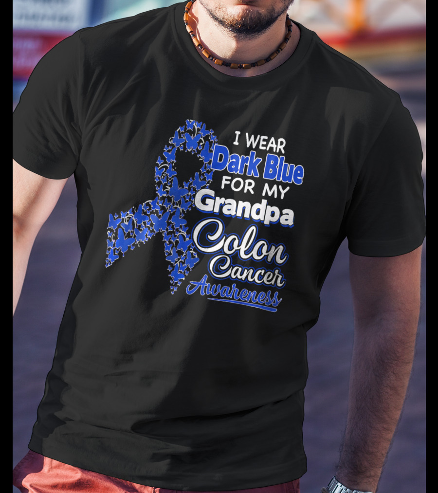 I Wear Dark Blue For My Grandpa Colon Cancer Awareness T-Shirt