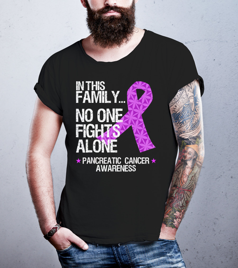 In This Family No One Fights Alone Pancreatic Cancer Awareness T-Shirt