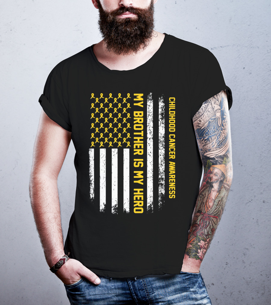 My Brother Is My Hero Childhood Cancer Awareness Ribbon Flag T-Shirt