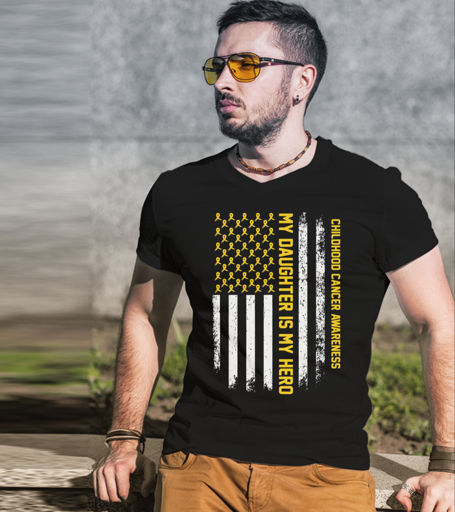 Childhood Cancer Awareness My Daughter Is My Hero Yellow Ribbon USA Flag T-Shirt