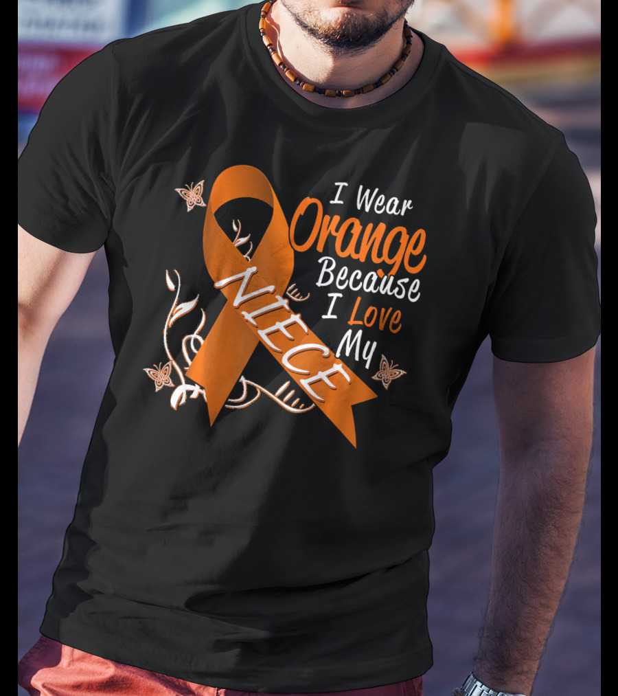 I Wear Orange Because I Love My Niece Leukemia Cancer Awareness T-Shirt