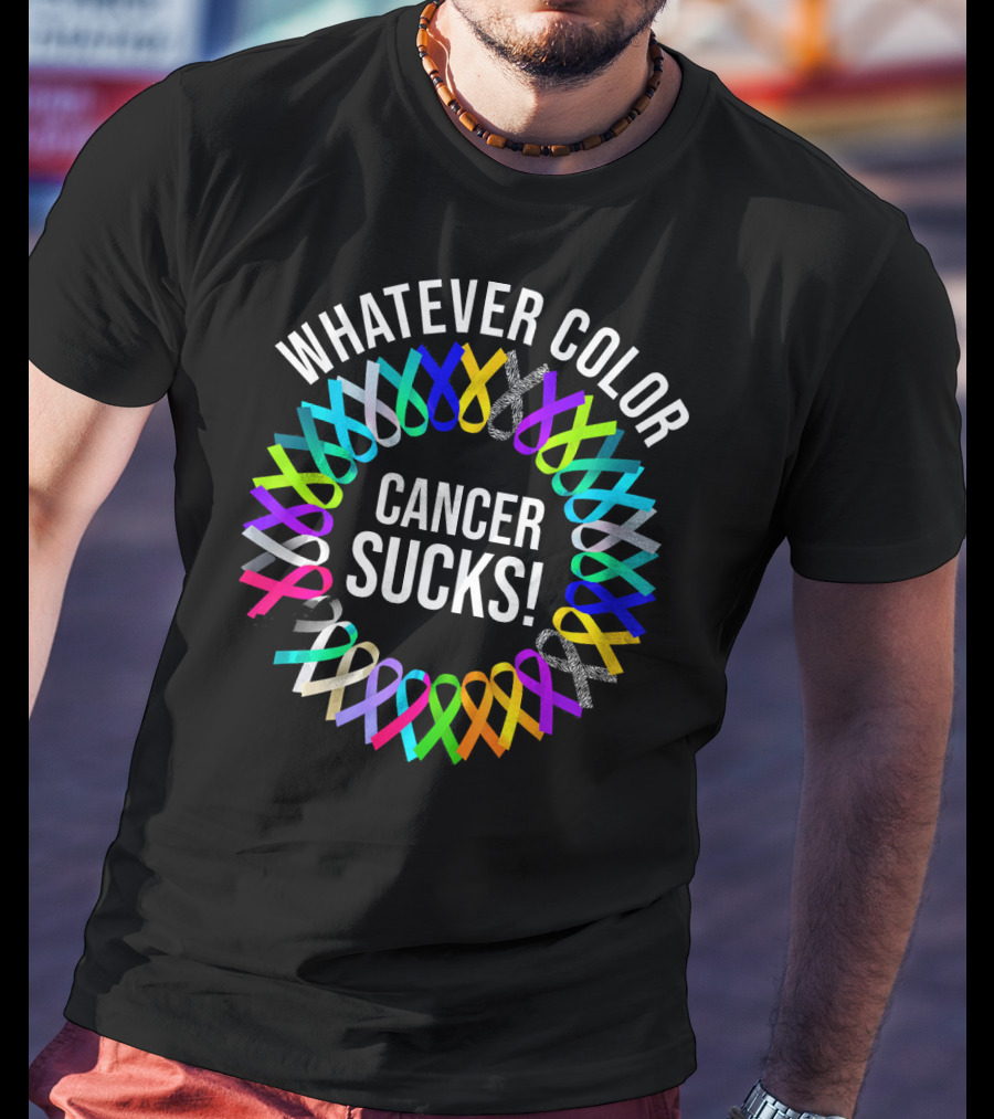 Whatever Color Cancer Sucks Ribbon Awareness T-Shirt