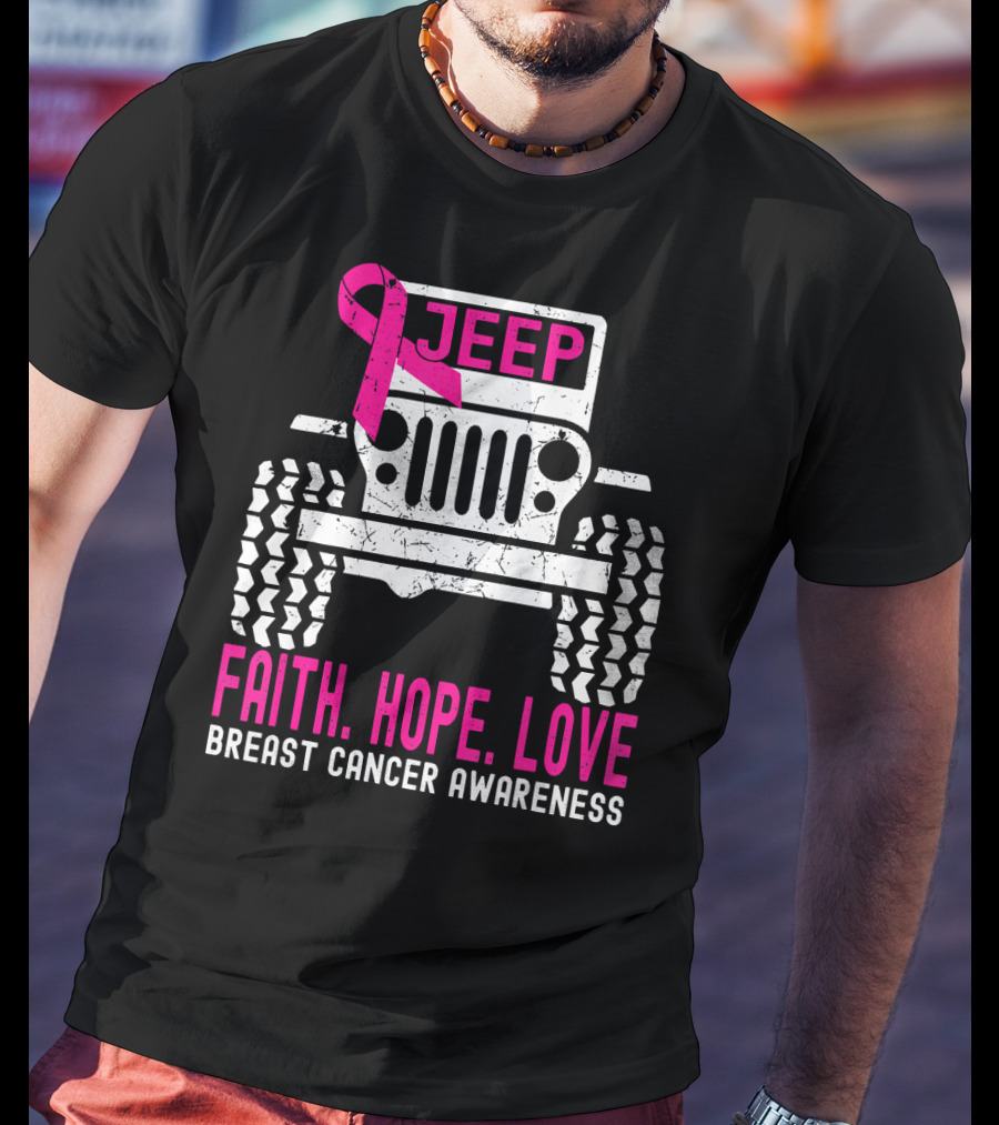 Jeep Faith Hope Love Breast Cancer Awareness T-Shirt