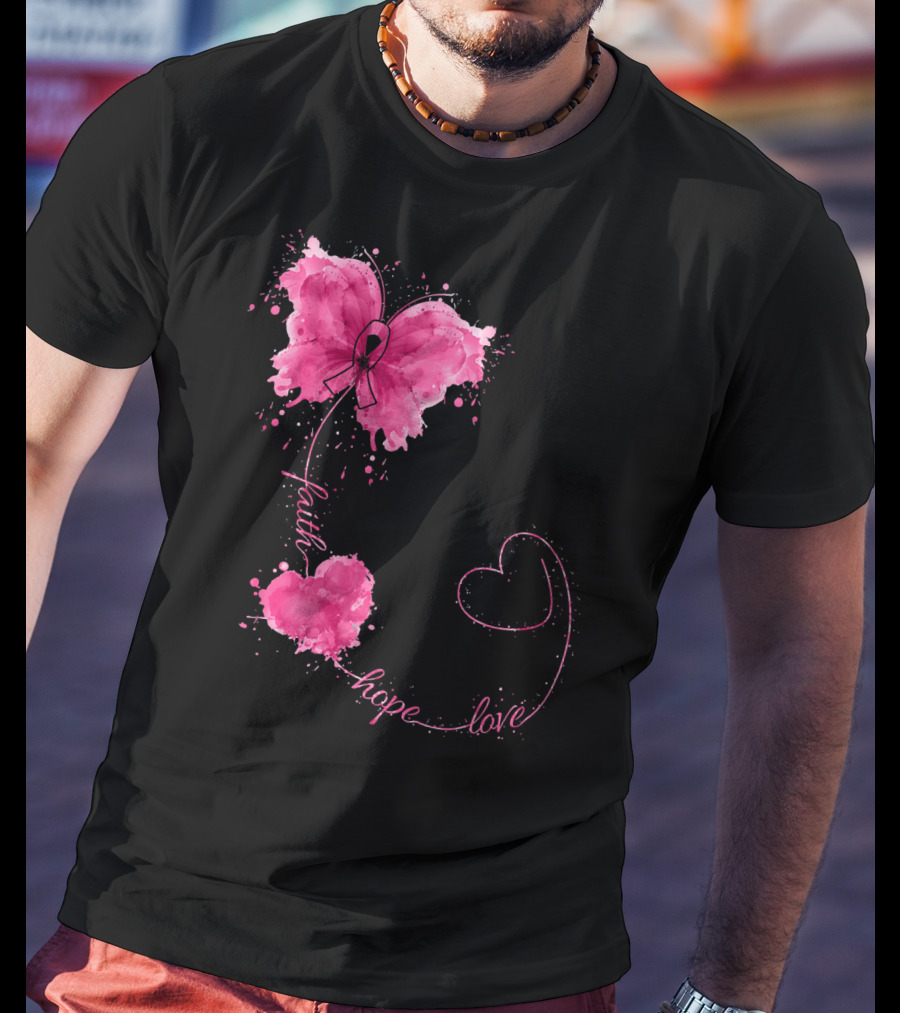 Faith Hope Love Butterfly With Pink Ribbon Breast Cancer Awareness T-Shirt