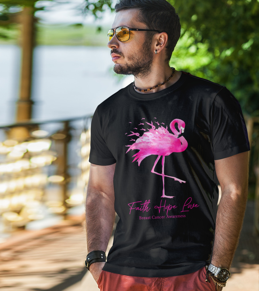 Faith Hope Love Flamingo Pink Breast Cancer Awareness T-Shirt