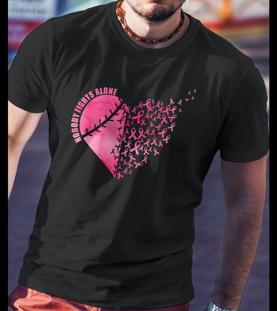 Nobody Fights Alone Heart Pink Ribbons Baseball Softball T-Shirt
