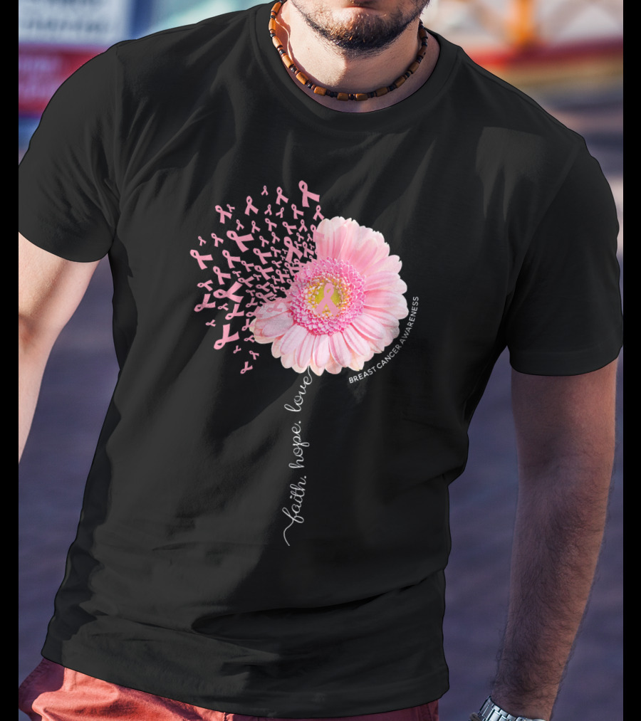 Faith Hope Love Dandelion Daisy Breast Cancer Awareness T-Shirt