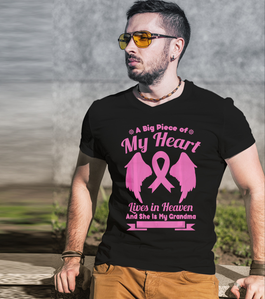 A Big Piece Of My Heart Lives In Heaven And She Is My Grandma Breast Cancer Awareness Wings T-Shirt