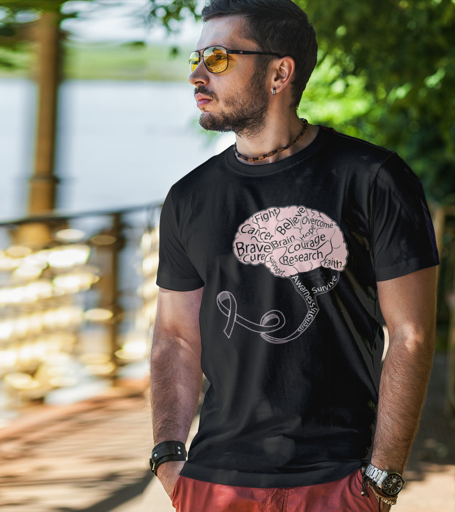 Men And Women Motivation Brain Cancer Fight Believe Brave Awareness Courage Strength Support T-Shirt