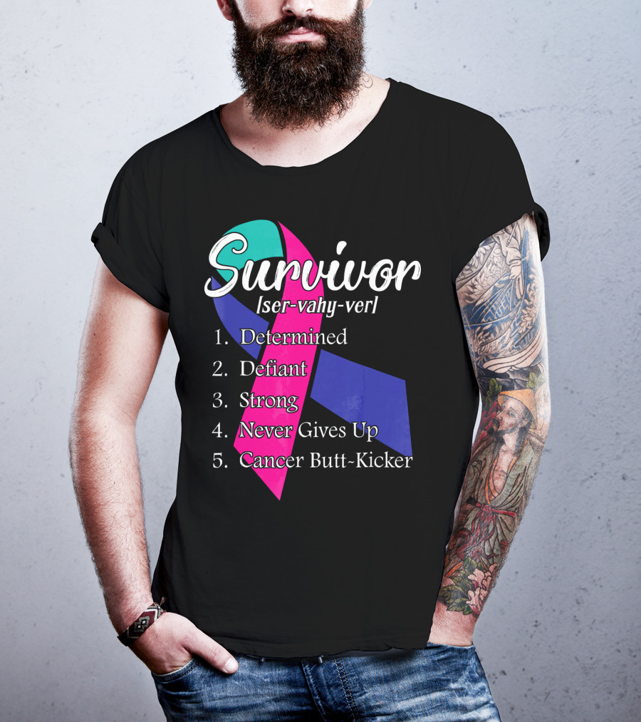 Survivor Defined: Determined, Defiant, Strong, Never Gives Up, Cancer Butt-Kicker T-Shirt