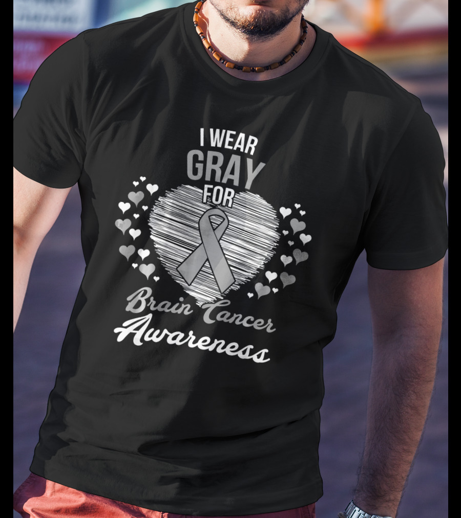 I Wear Gray For Brain Cancer Awareness Ribbon Heart And Hearts T-Shirt