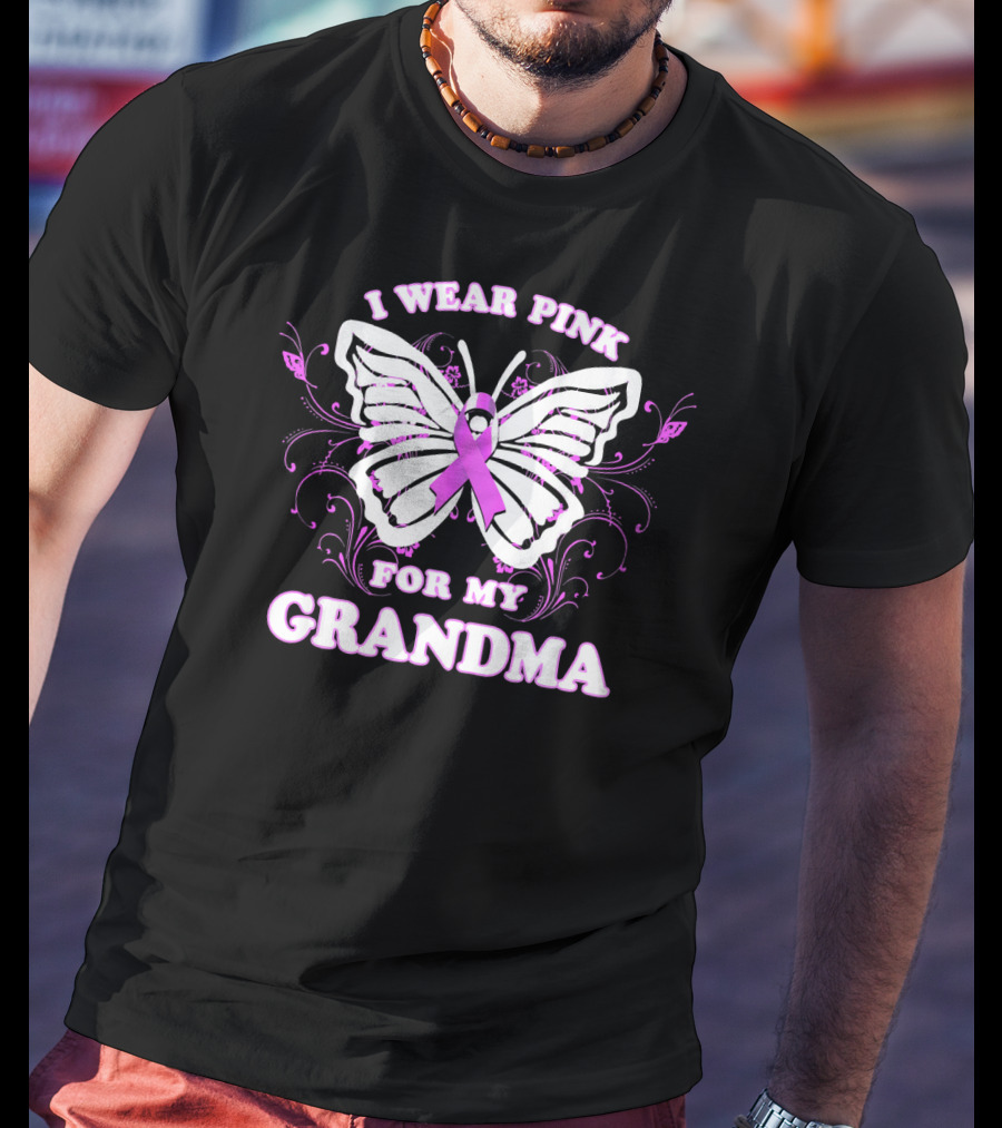 I Wear Pink For My Grandma Breast Cancer Awareness Butterfly T-Shirt