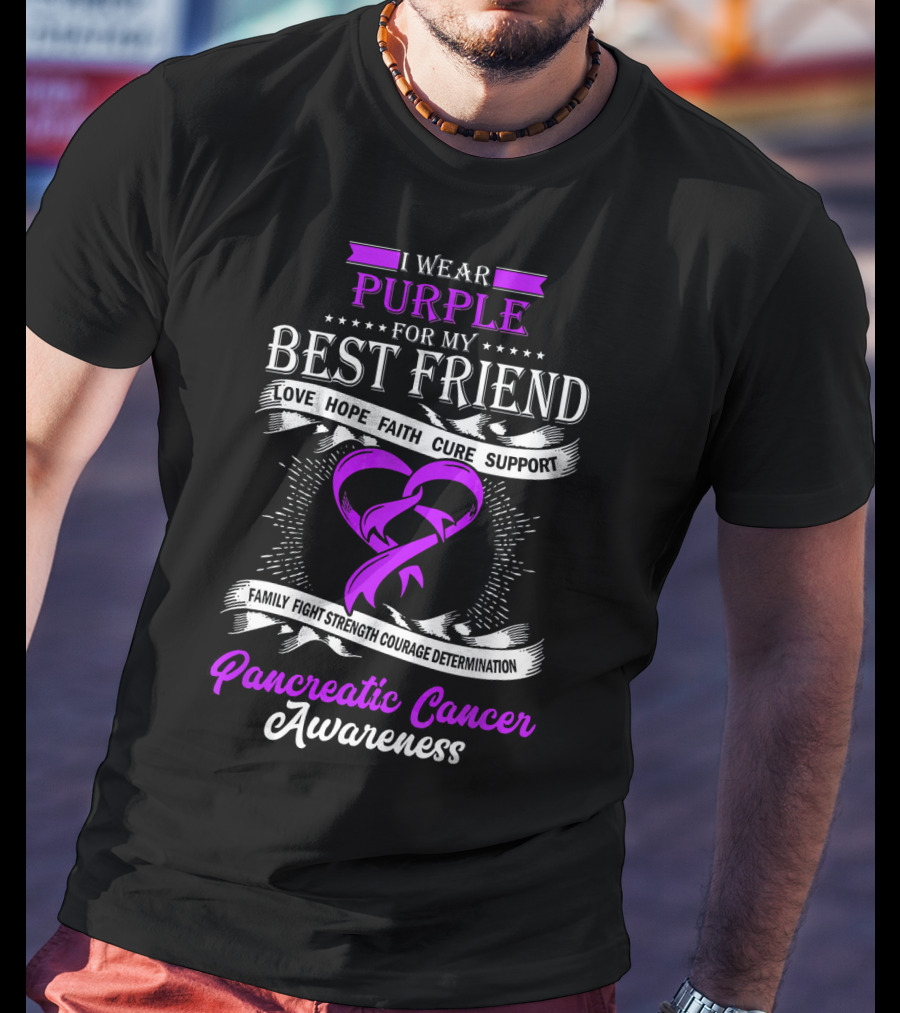 I Wear Purple For My Best Friend Pancreatic Cancer Awareness T-Shirt