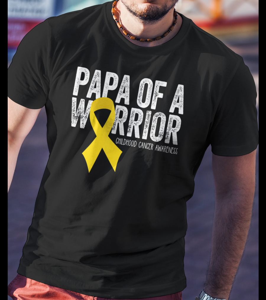 Papa Of A Warrior Childhood Cancer Awareness T-Shirt