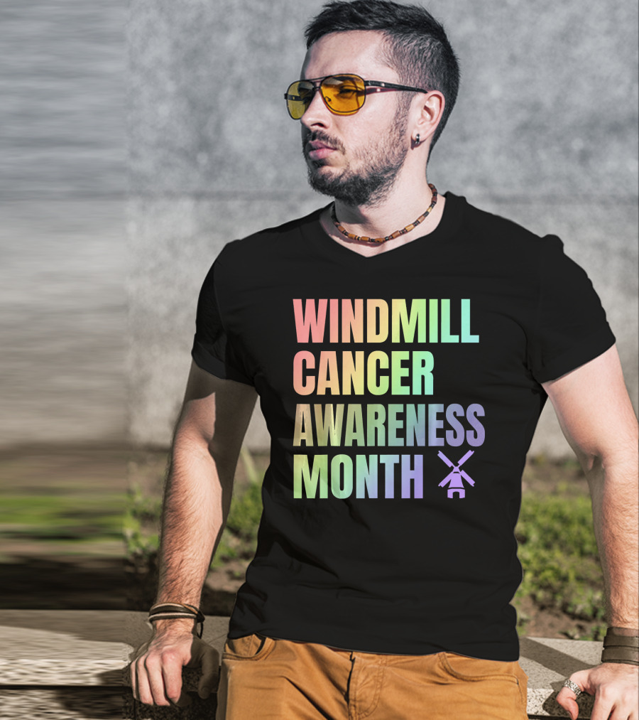 Windmill Cancer Awareness Month T-Shirt