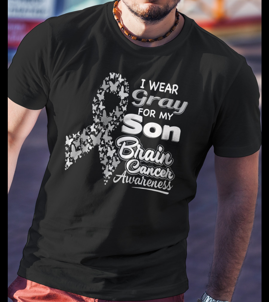 I Wear Gray For My Son Brain Cancer Awareness T-Shirt