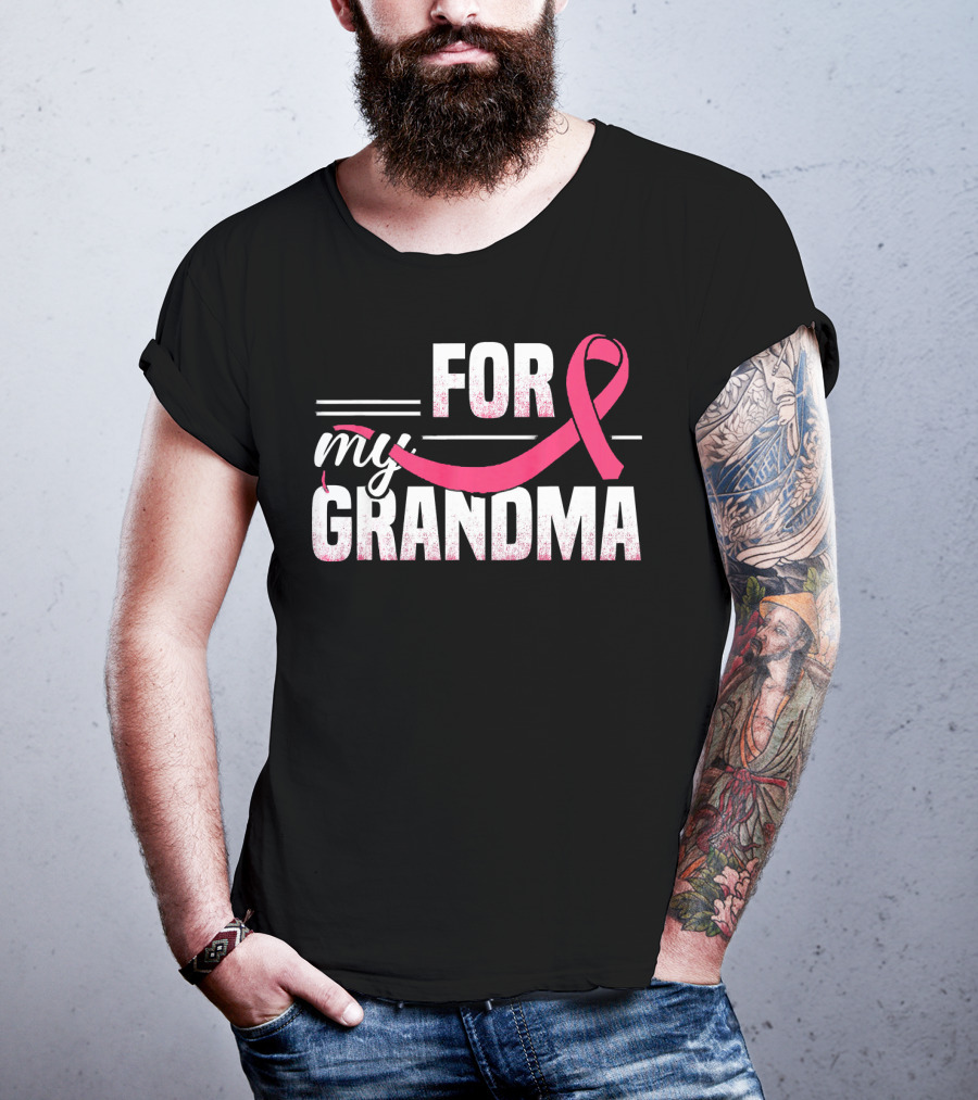 For My Grandma Pink Ribbon Breast Cancer Awareness T-Shirt