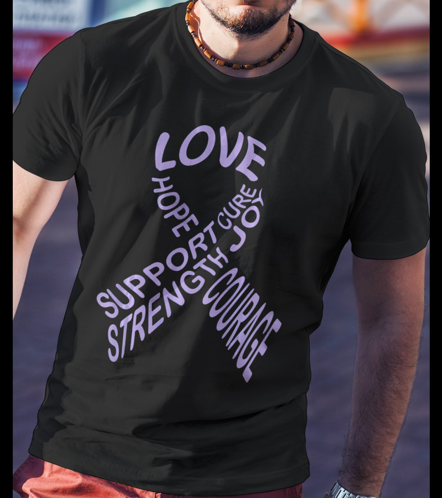 Love Hope Support Strength Courage Cure Joy Testicular Cancer Awareness Fight Cancer T-Shirt