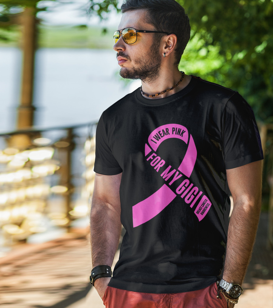 I Wear Pink For My Gigi Breast Cancer Awareness T-Shirt