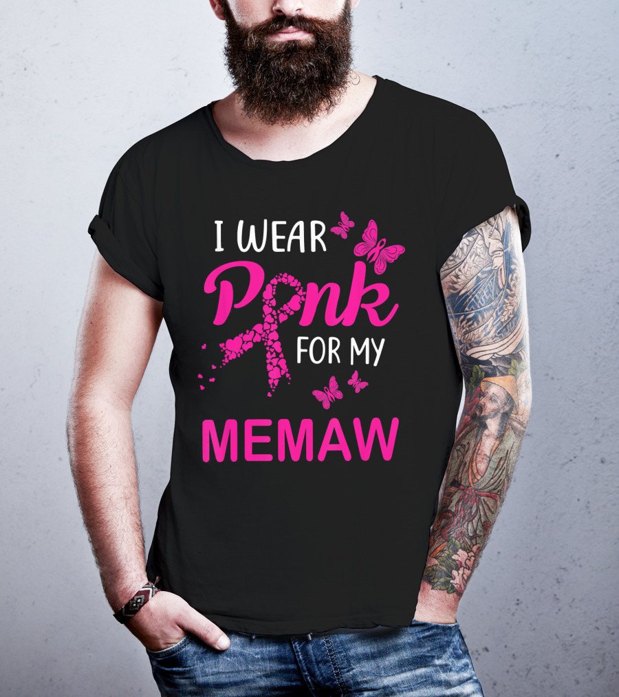 I Wear Pink For My Memaw Butterfly Heart Ribbon Breast Cancer T-Shirt