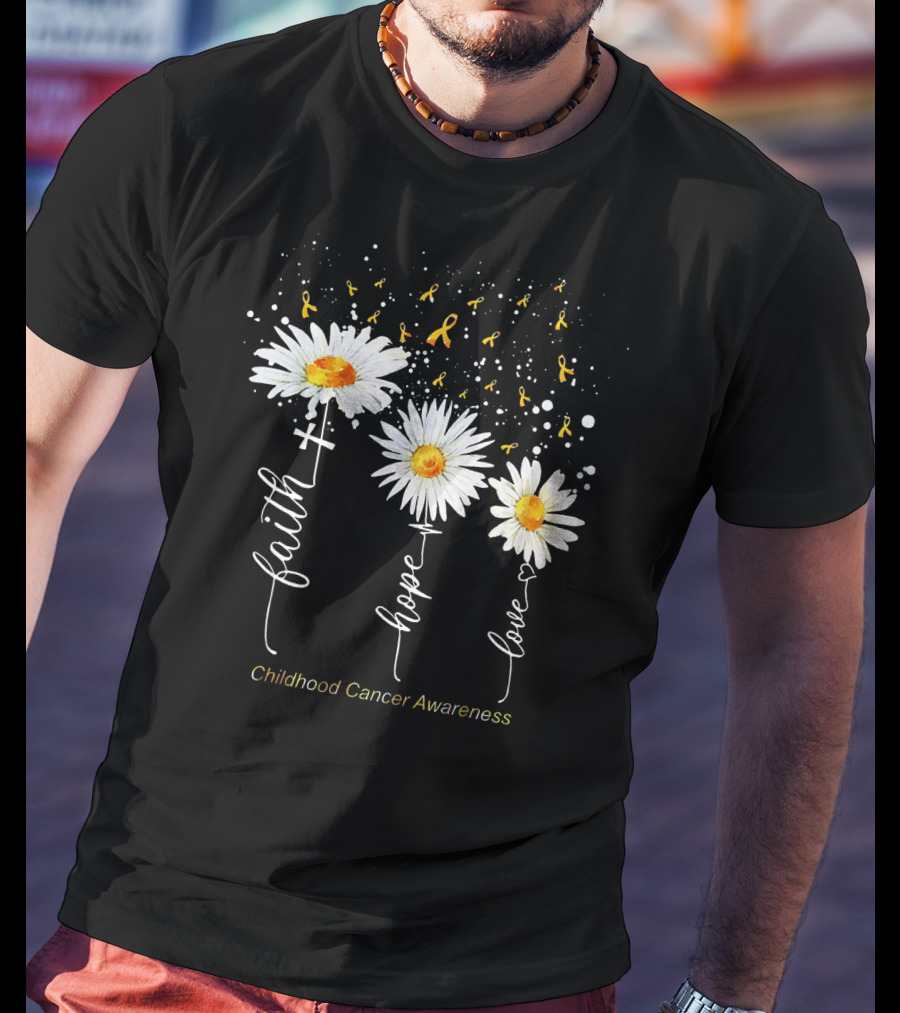 Faith Hope Love Childhood Cancer Awareness Daisies And Ribbons T-Shirt