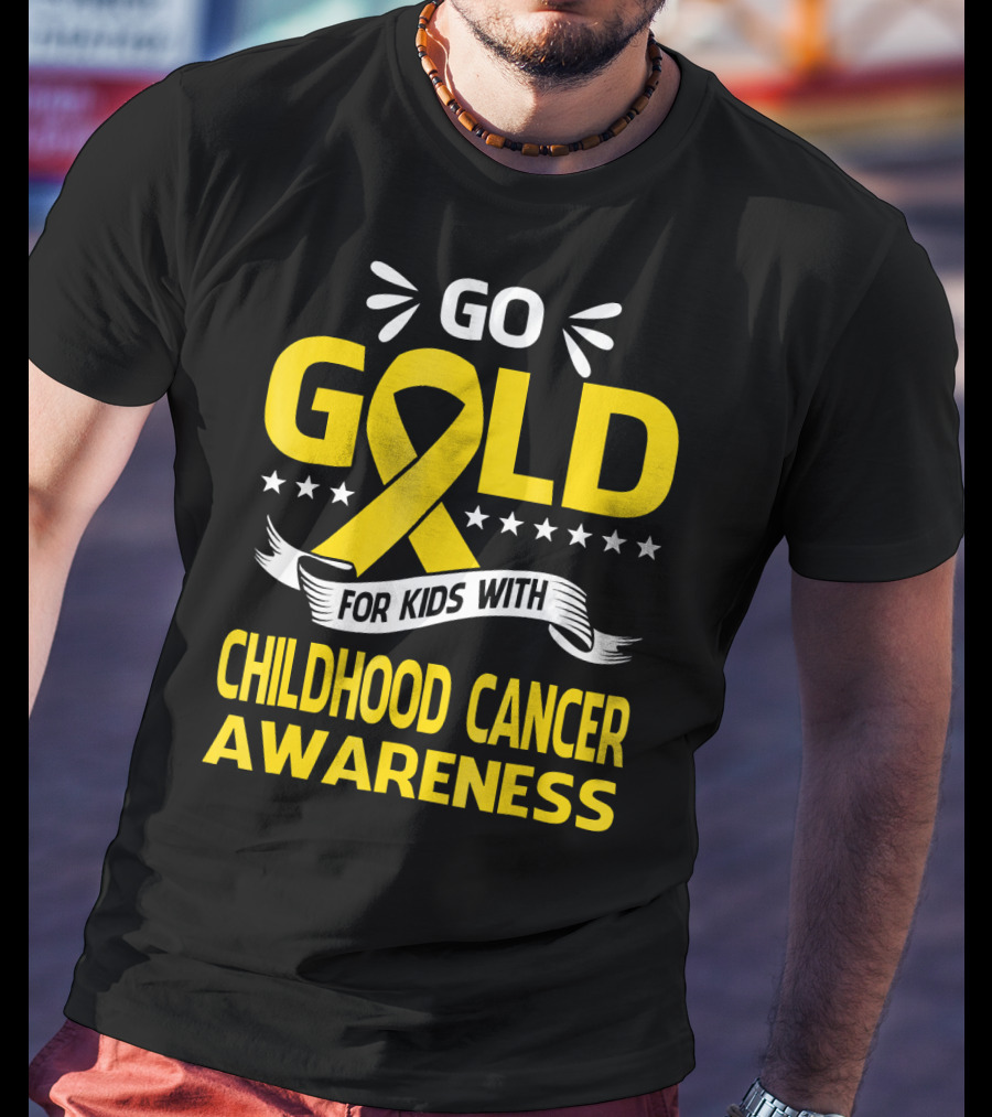 Go Gold For Kids With Childhood Cancer Awareness T-Shirt