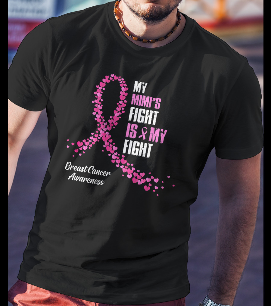 My Mimi's Fight Is My Fight Breast Cancer Awareness T-Shirt