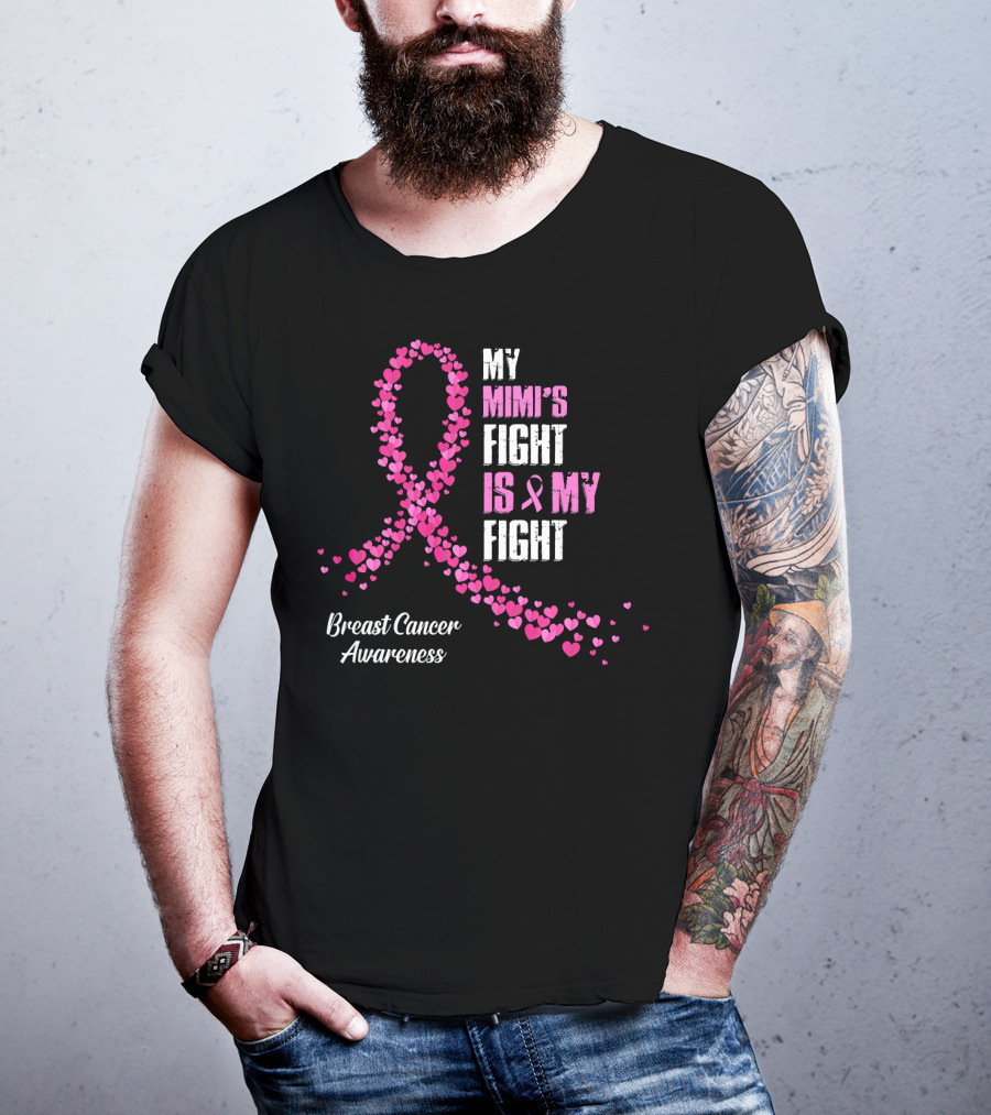 My Mimi's Fight Is My Fight Breast Cancer Awareness T-Shirt
