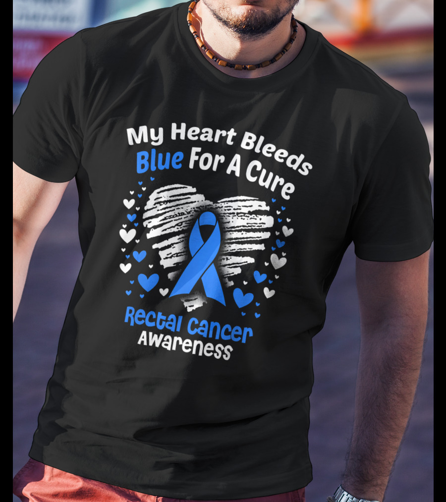 My Heart Bleeds Blue For A Cure Rectal Cancer Awareness T-Shirt